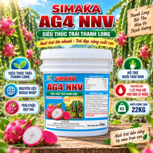 PHÂN BÓN VI LƯỢNG CÓ CHẤT ĐIỀU HÒA SINH TRƯỞNG AG4 NNV SIMAKA - SIÊU THÚC TRÁI THANH LONG (22KG)